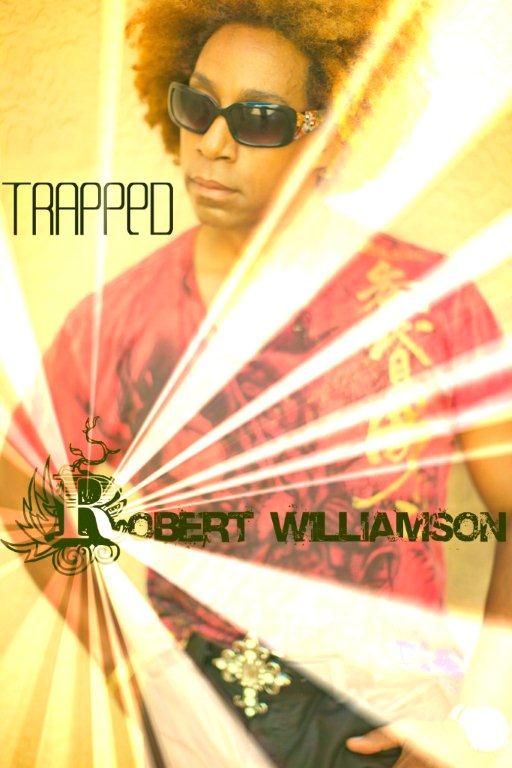 Robert Williamson, Trapped